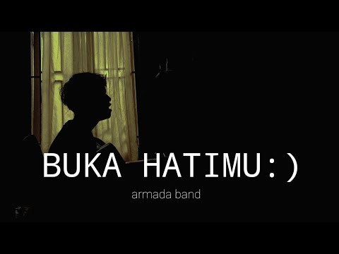 aku tlah lelah mengikuti semua langkah kakimu (BUKA HATIMU - ARMADA BAND) cover agusriansyah