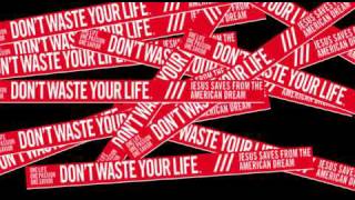 Lecrae - Don&#39;t Waste Your Life (Typography)