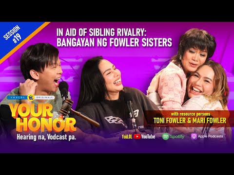 Your Honor: Toni at Mari Fowler, NAG-AWAY na nga ba sa LALAKI at PERA? (Full Episode 19)