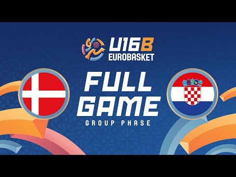 Group Phase | Denmark v Croatia | Full Basketball Game | FIBA U16 EuroBasket 2025 Division B