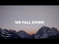 We Fall Down | Maranatha! Music (Lyric Video)