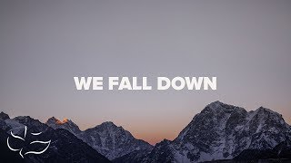 We Fall Down | Maranatha! Music (Lyric Video)