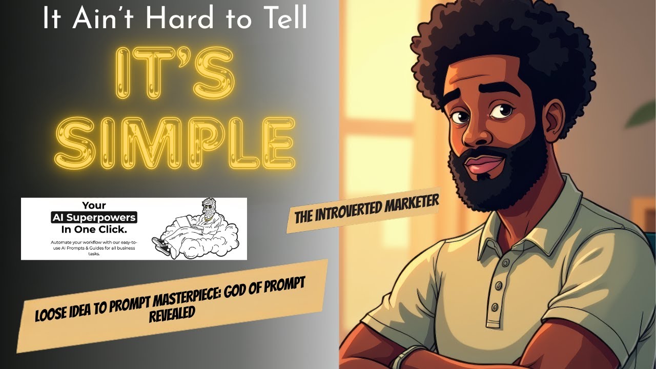 Loose Idea to PROMPT MASTERPIECE: God of Prompt Revealed