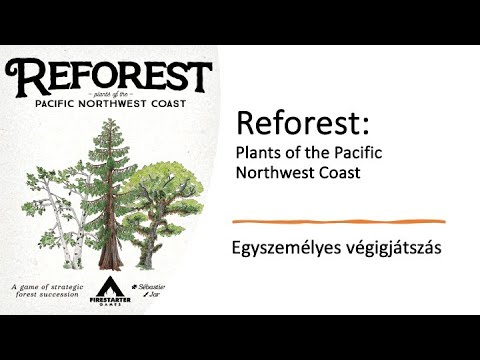 Robert SoloPlay - Reforest: Plants of the Pacific Northwest Coast - Végigjátszás