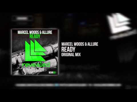 Marcel Woods & Allure - Ready (OUT NOW!)