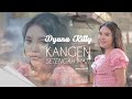 Kangen Setengah Mati Dyana Kitty Official MV