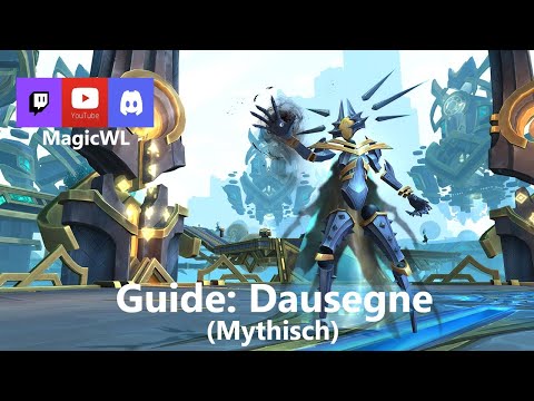 Guide - Dausegne (Mythisch) - Deep Dive | Sepulcher of the First Ones | german