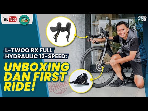 L-TWOO RX Full Hydraulic 12-Speed: Unboxing dan First Ride! 