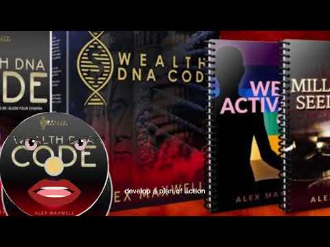 Wealth Dna Code: Wealth Dna Code Activation Program by Alex Maxwell