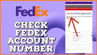 How to Check Fedex Account Number 2024?