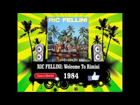 Ric Fellini - Welcome To Rimini (Radio Version)