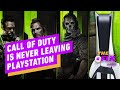Call of Duty Is Never Leaving PlayStation - IGN The Daily Fix