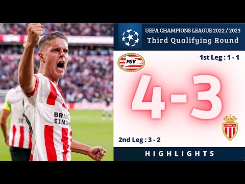 PSV - Monaco I Highlights I UEFA Champions League Third Qualifying Round 2022/2023
