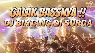 Download lagu GALAK BANGET BASSNYA DJ NOAH Bagai Bintang di Surg... mp3