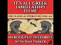 The Father Of History Or The Father Of Lies Herodotus Histories With Han Parker