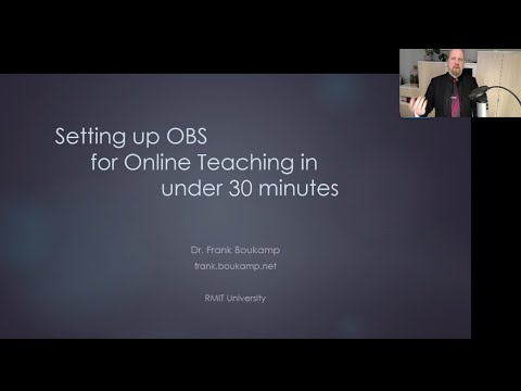 Setting up OBS for Online Teaching in under 30 minutes