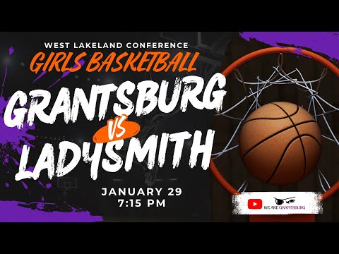 Ladysmith vs Grantsburg | Girls Varsity Basketball | Jan 29, 2026