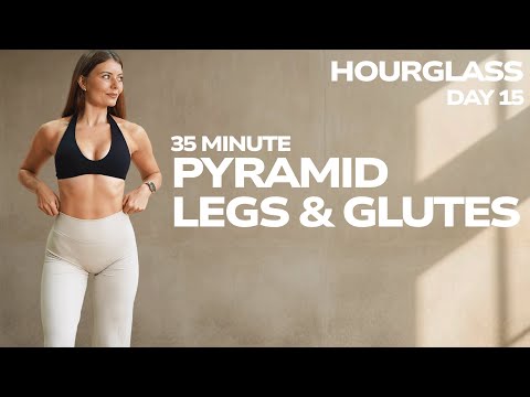 35 MIN PYRAMID LEGS & GLUTES WORKOUT TO BUILD MUSCLE & STRENGTH