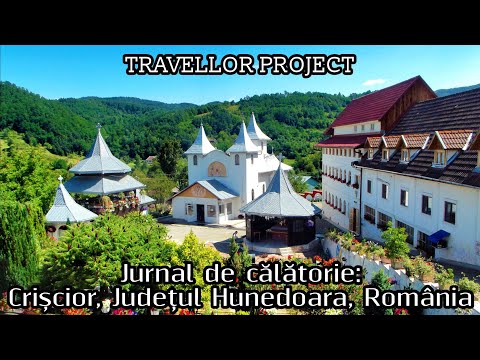 Jurnal de călătorie: Crișcior, Județul Hunedoara, România