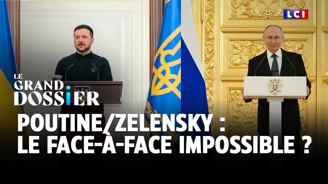Le Grand Dossier - Poutine/Zelensky : le face-à-face impossible ?｜LCI