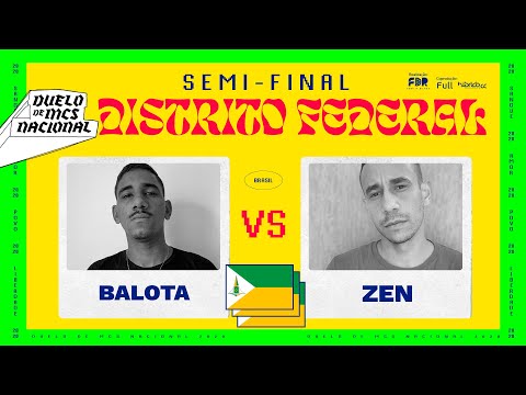 BALOTA VS ZEN (SEMIFINAL) - SELETIVA DISTRITO FEDERAL - DUELO NACIONAL 2020 - 23/10