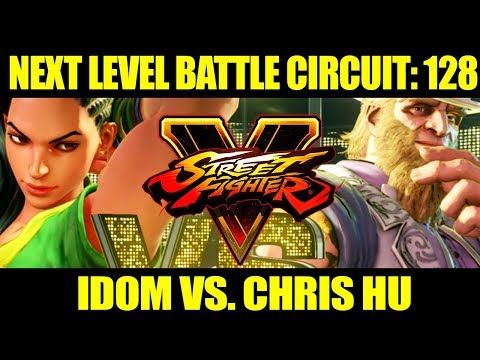 [ NLBC 128 ] - SFV AE - Chris Hu vs. Idom (1080p/60fps)