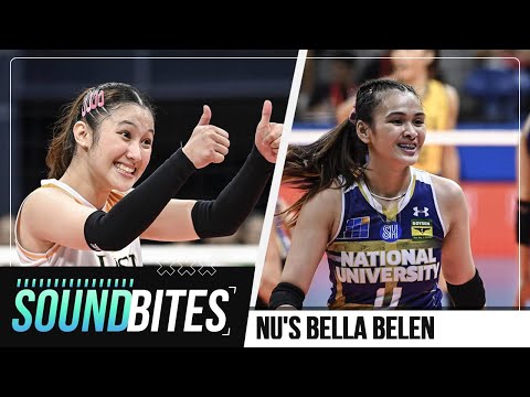 NU's Bella Belen looks forward to finals showdown with UST's Detdet Pepito Soundbites