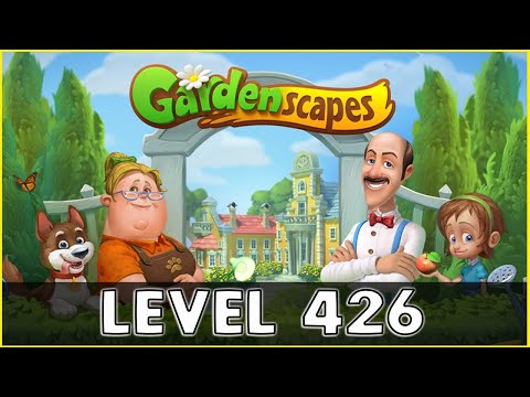 Gardenscapes Level 426 | No Boosters