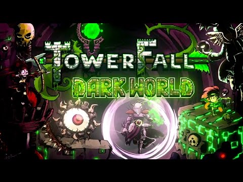 TowerFall: Dark World - Release Trailer