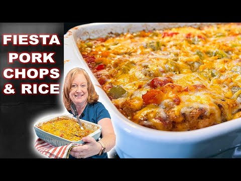 Fiesta Style BAKED PORK CHOPS & RICE