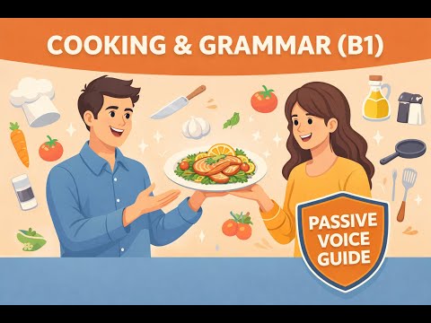 How to Describe Recipes in English | Passive Voice & Cooking (B1)