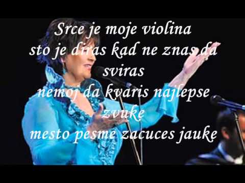 Lepa Lukic   Srce je moje violina matrica i tekst