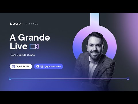 A Grande Live com Quézide Cunha (CEO da Loovi) | 06/05/2024