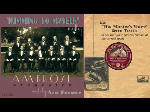 1932, Humming to Myself, Moonlight Saving Time, Me, Ambrose Orch. HD 78rpm
