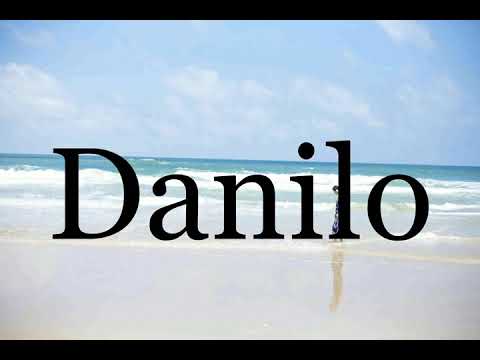 How To Pronounce Danilo🌈🌈🌈🌈🌈🌈Pronunciation Of Danilo
