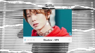 SF9 - SHADOW | 3D+BASS BOOSTED
