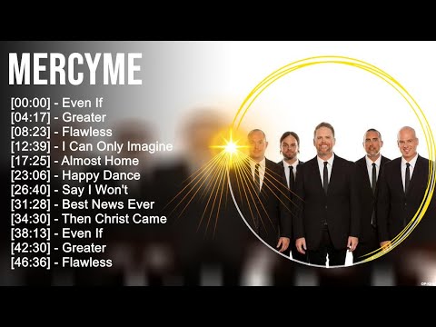 M e r c y M e Greatest Hits ~ Top Christian Worship Songs