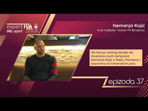expertIVA 37 | Nemanja Kojić: "Dok me Drinčić nije udario pesnicom uglavu nisam ničega bio svestan"