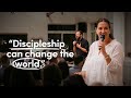 Discipleship Can Change the World | Jonathan and Melissa Helser Podcast
