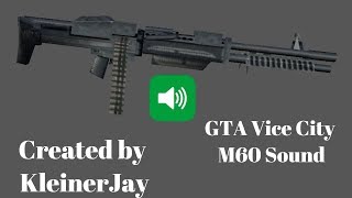 [L4D2] GTA Vice City M60 Sound