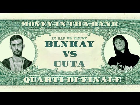 MONEY IN THA BANK - Blnkay vs Cuta - Quarti di Finale