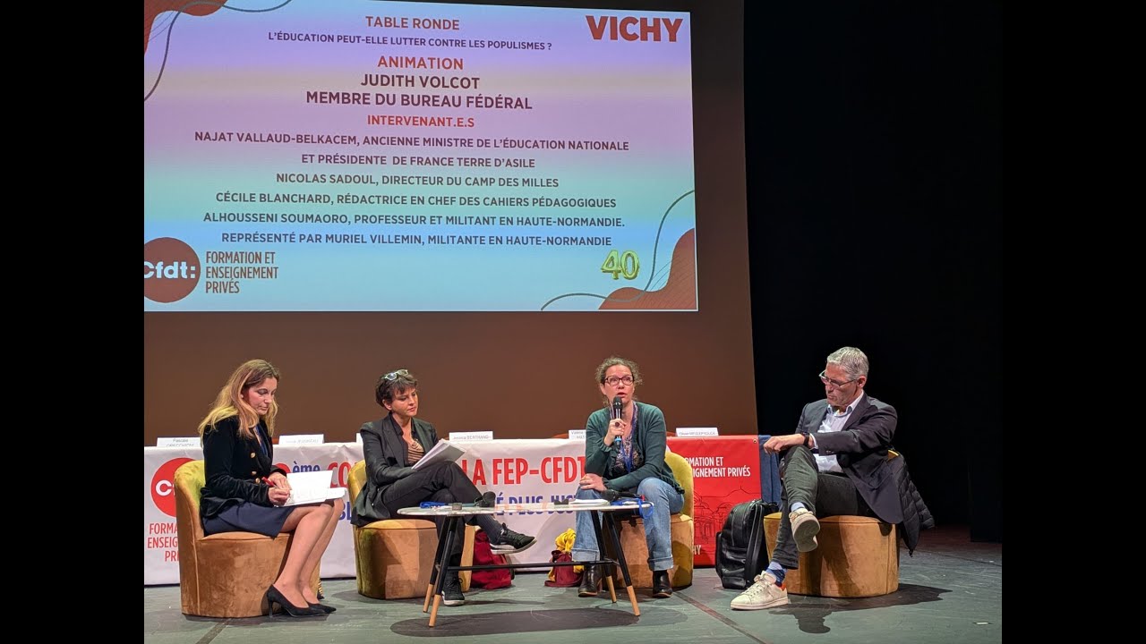 Table ronde de la Fep-CFDT. L’éducation peut-elle lutter contre les populismes ? 24/04/2025