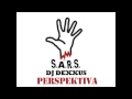 S.A.R.S - Perspektiva (Dj Dexxus Remix) 