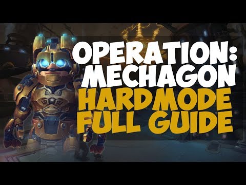 Operation: Mechagon Hardmode Full Guide | World of Warcraft