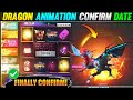 Dragon Animation Confirm Date Next Faded Wheel In Free Fire New Dragon Animation Emote Confirm