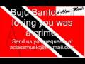 Buju Banton - If loving you was a crime