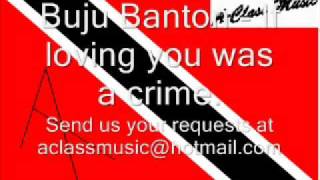 Buju Banton - If loving you was a crime