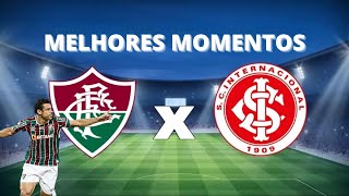 FLUMINENSE 1 X 0 INERNACIONAL MELHORES MOMENTOS | BRASILEIRO 2021