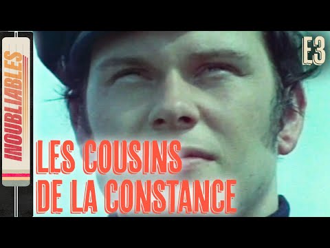 Les Cousins de la Constance Épisode 3 COMPLET - Série 1970