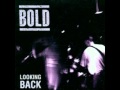 Bold - Running Like Thieves 